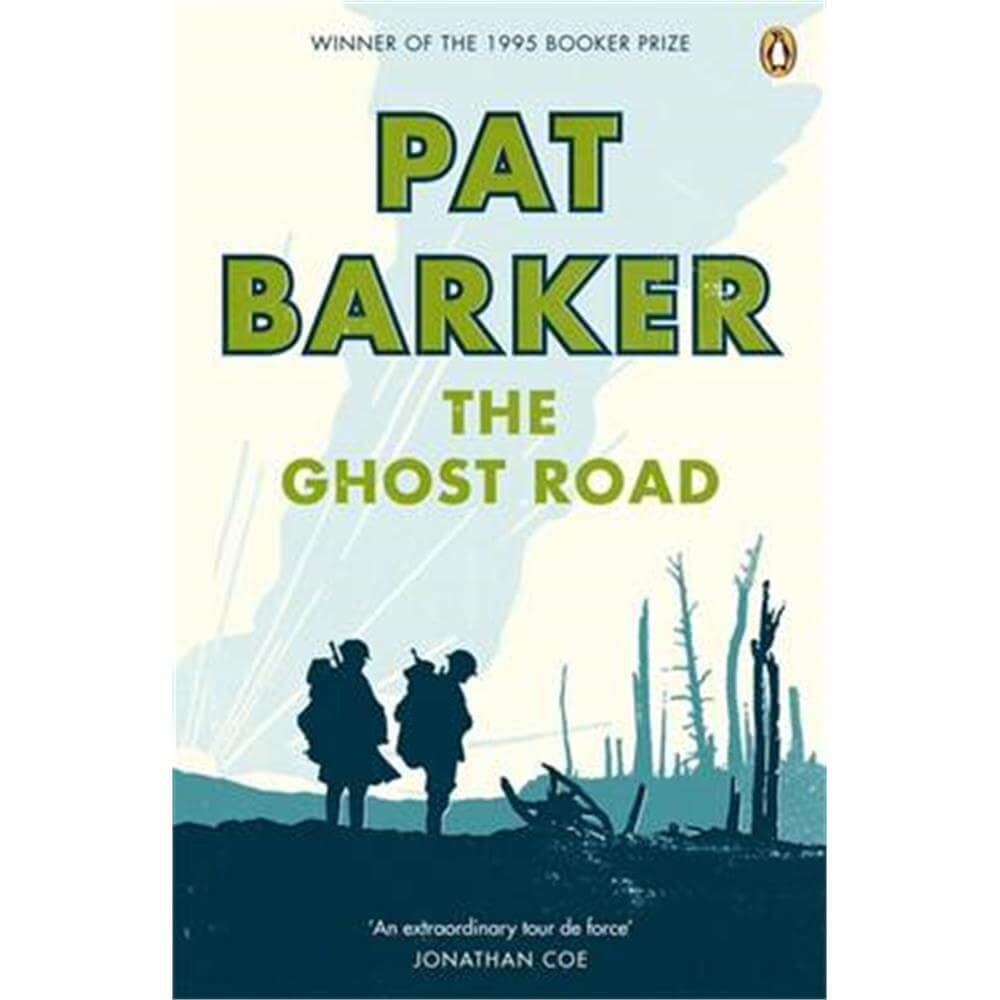 The Ghost Road (Paperback) - Pat Barker